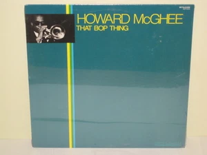 HOWARD McGHEE - That Bop Thing ~ BETHLEHEM 6039 SEALED ''1955'' Material RARE - Picture 1 of 1