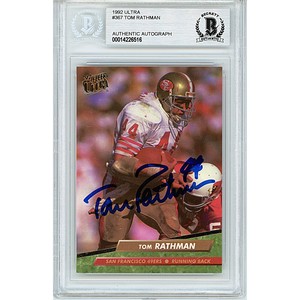 Tom Rathman SF 49ers Signed '92 Fleer Ultra Football Card Beckett Authentic Slab