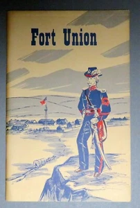 Fort Union National Monument, New Mexico by Robert Utley. 1962 Softcover - Bild 1 von 5