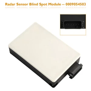 Radar Sensor Blind Spot Module 0009054503 Mercedes W212 W204 W218 W463 W251 ZY - Picture 1 of 12