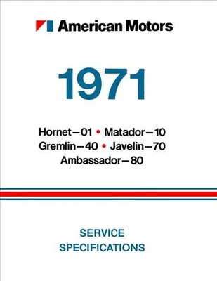 Manuale Di Specifiche Di Servizio AMC 1971 AMX Javelin Ambassador Hornet Gremlin - Immagine 1 di 4
