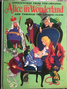 ALICE IN WONDERLAND & Through Looking Glass ~1950’s Childrens BIG TREASURE Book - Picture 1 of 5
