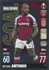 2021-22 TOPPS MATCH ATTAX UEFA MICHAIL ANTONIO GOAL MACHINE #115 WEST HAM - Foto 1 di 1