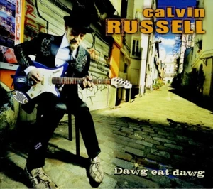 CALVIN RUSSELL dawg eat dawg / DIGIPACK - Bild 1 von 2