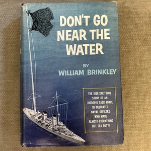 DON'T GO NEAR THE WATER~William Brinkley~First Edition, HC, 1956~Random House  - Bild 1 von 17