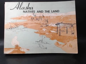 Alaska Natives and the Land. Federal Field Committee for Development Planning in - Picture 1 of 6