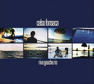 CD Celso Fonseca Rive Gauche Rio DIGIPAK Six Degrees Records - Bild 1 von 1