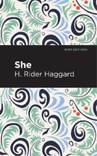 H. Rider Haggard She (Hardback) Mint Editions
