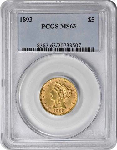 1893 $5 Gold Liberty Head MS63 PCGS Cover