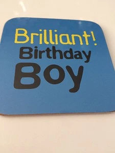 BN New Brilliant Birthday Boy Coaster Cork Backed - Picture 1 of 3