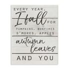 Stupell Home Decor Collection Every Year I Fall For You Typography Wall Plaque