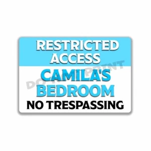CAMILA Girls Bedroom Personalized Room Blue RESTRICTED ACCESS Sign Metal 8x12 - Picture 1 of 24