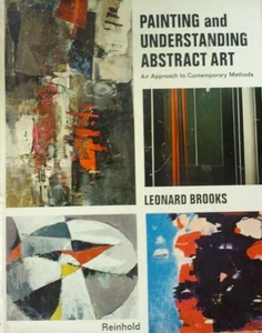 Painting and Understanding Abstract Art: An Approach to Contemporary Methods - Foto 1 di 1