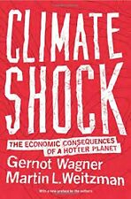Climate Shock: The Economic Consequences of a Hotter Planet, Wagner, Wei PB+=
