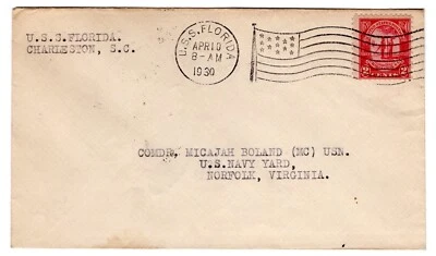 #683 Carolina - Charleston SC 1930 FDC - Unofficial USS Florida Flag Navy CCL - Image 1 of 2