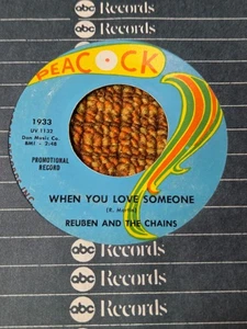 45 RPM Reuben & Chains PEACOCK DJ 1933 When You Love Someone / Hey Girl VG+ - Picture 1 of 2