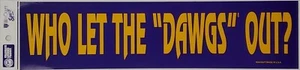 VTG WinCraft University of Washington Huskies Who Let The Dawgs Out Decal 13"x3" - Picture 1 of 2