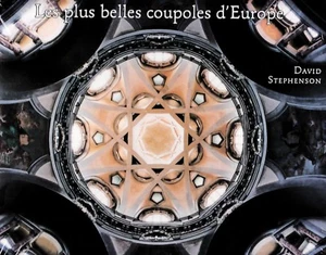 Visions célestes, les plus belles coupoles d’Europe - David Stephenson - Picture 1 of 1