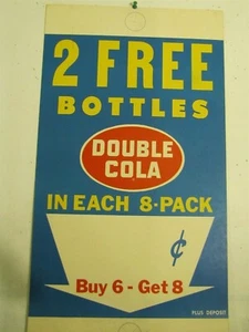 Double Cola "2 Free Bottles" Pole Sign D-411 13" x 24 1/4" - Picture 1 of 1