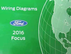 Diagrama De Cableado Eléctrico Del FORD FOCUS 2016 Manual OEM De Fábrica - Imagen 1 de 1