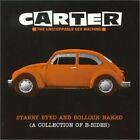Carter the unstoppable Sex Machine | CD | Starry eyed and bollock naked (1994)