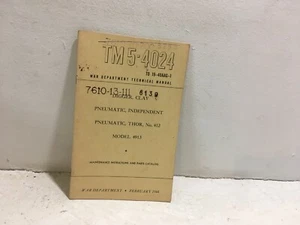 TM 5-4024. Digger, Clay, Pneumatic, Independent, Thor  Model No. 412. 1944  - Picture 1 of 5