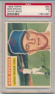 1956 Topps Bob Speake (White Back) (#66) PSA7 PSA - Picture 1 of 2