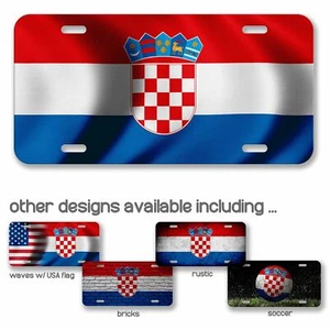 High Grade Aluminum License Plate - Flag of Croatia (Croat) - Many Options - Picture 1 of 10