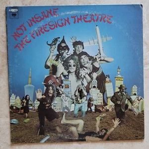 The FIRESIGN Theatre Not Insane Anything You Want 1972 LP KC 31585 VG/VG++ to NM - Picture 1 of 2