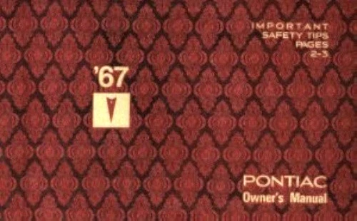 PONTIAC 1967 Bonneville, Catalina, GTO, Grand Prix & Tempest Owner's Manual 67 - Image 1 of 1