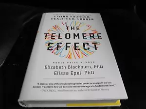 ELIZABETH BLACKBURN SIGNED - THE TELOMERE EFFECT - Signed First Ed. NOBEL PRIZE - Picture 1 of 8