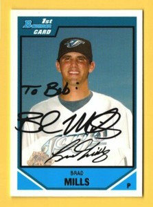 2007 Bowman Draft Draft Picks #BDPP56 Brad Mills RC - Hand Signed Auto