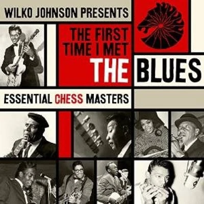 First Time I Met The Blues: Chess Blues / Various by Various Artists [Audio CD] - Bild 1 von 2
