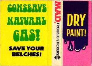 1983 Fleer Mad Trouble Sticker - Conserve Natural Gas - Picture 1 of 2