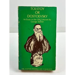 A Dutton Paperback Book Tolstoy O Dostoevsky 1971 George Steiner - Foto 1 di 7