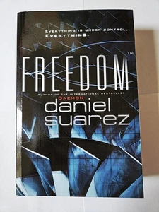 Freedom, Daniel Suarez - Paperback Thriller Book - Foto 1 di 2