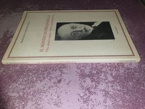 Il mondo di Pirandello - Vita, amori e teatro - Note e considerazioni - Francesc - Foto 1 di 3
