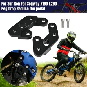 2 X Peg Drop Reduce the Pedal For Sur Ron Light Bee X LBX for Segway X260 X160 - Picture 1 of 10
