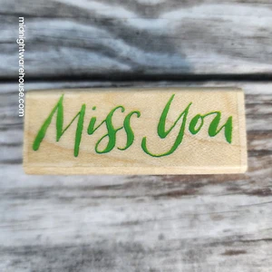 "Miss You" Wood Mounted Rubber Stamp 2002 Rubber Stampede A2474C - Picture 1 of 6