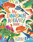 Dougal Dixon My Dinosaur Activity Book (Paperback) Learn and Play
