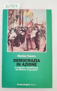 M. Tesoro Democrazia in azione il progetto repubblicano da Ghisleri A Zuccarini  - Foto 1 di 4