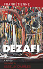 Dezafi (CARAF Books: Caribbean and African Literature translated from the