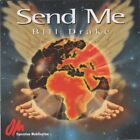 Bill Drake - Send Me CD 14 Tracks Pop Rock Religious VGC