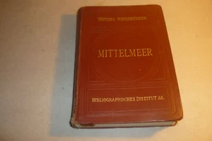 Alter Reiseführer von Meyers 1930 ! Mittelmeer mit den dazu gehörenden Karten ! - Picture 1 of 1