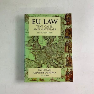 EU Law Text, Cases & Materials 3rd Edition - Paul Craig, De Búrca Oxford Book - Picture 1 of 23