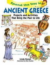 Spend the Day in Ancient Greece: Projects and A, Honan+=