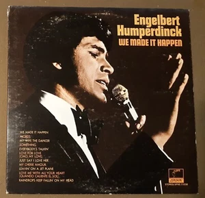 Engelbert Humperdinck We Made It Happen by Parrot Records 33rpm VINYL LP Record - Picture 1 of 3