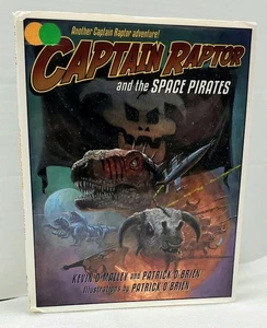 Captain Raptor & die Weltraumpiraten Hardcover Kevin O'Malley Kinderbuch Alter 5-10 - Bild 1 von 14