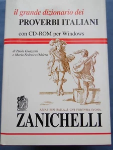 GUAZZOTTI E ODDERA-GRANDE DIZIONARIO DEI PROVERBI ITALIANI-CD/ROM-ZANICHELLI - Picture 1 of 2