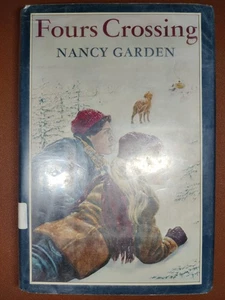 Fours Crossing By Nancy Garden (Hardback w/ dust cover, 1981) - Bild 1 von 3
